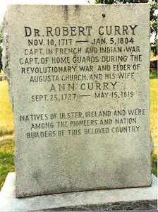 Dr Robert Curry 1717-1804 and Ann 1727-1819 Gravestone at Augusta Stone Church Cemetery Fort Defiance VA